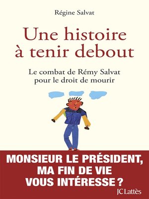 cover image of Une histoire à tenir debout
